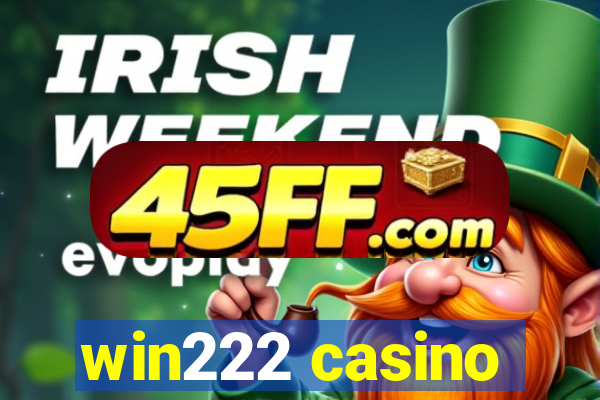 win222 casino
